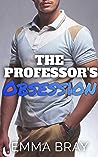 The Professor's Obsession by Emma Bray