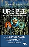 Fils de la grande ourse (Ursibel, #1). by Caroline Jeaneres