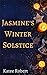 Jasmine’s Winter Solstice: A Desperate Measures Bonus Short (Wicked Villains, #1.2)