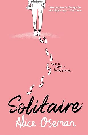 Solitaire by Alice Oseman