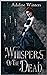 Whispers of the Dead (Cora Roberts, #1)