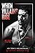 When Villains Rise (Anti-Heroes in Love, #2)