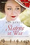 Sisters at War by Ros Rendle