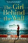 The Girl Behind the Wall by Mandy  Robotham