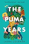 The Puma Years by Laura   Coleman