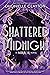 Shattered Midnight (The Mirror, #2)