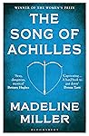 The Song of Achilles by Madeline Miller