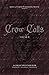 Crow Calls by Cassandra L. Thompson