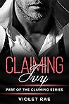 Claiming Ivy (The Claiming Series)