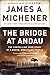 The Bridge at Andau by James A. Michener