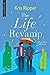 The Life Revamp by Kris Ripper