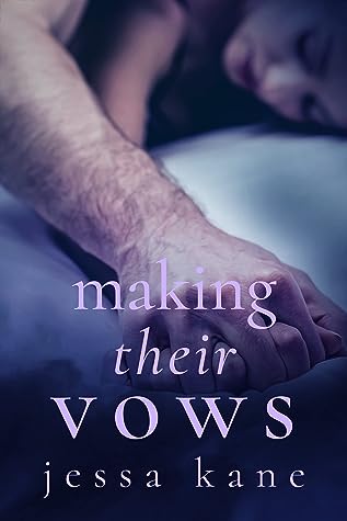 Making Their Vows by Jessa Kane