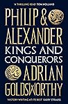 Philip and Alexander by Adrian Goldsworthy