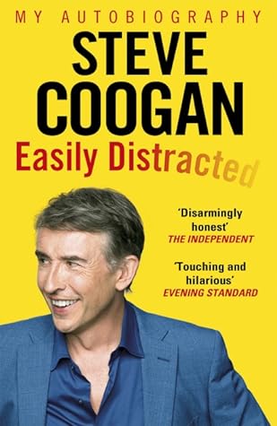 Easily Distracted by Steve Coogan