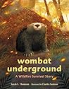 Wombat Underground by Sarah L. Thomson