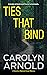 Ties That Bind (Madison Kni...