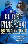 The Return of the Pharaoh by Nicholas Meyer