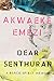 Dear Senthuran: A Black Spirit Memoir