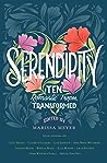 Serendipity: Ten Romantic Tropes, Transformed