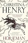 Horseman by Christina Henry