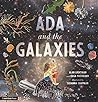 Ada and the Galaxies by Alan Lightman