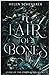 A Lair of Bones (Curse of the Cyren Queen, #1)