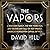 The Vapors: A Southern Family, the New York Mob, and the Rise and Fall of Hot Springs, America's Forgotten Capital of Vice