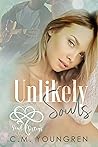 Unlikely Souls by C.M. Youngren