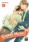 Cherry Magic! Thirty Years of Virginity Can Make You a Wizard... by Yuu Toyota