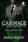 Carnage by Sarah    Bailey