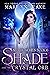 Shade and the Crystal Orb (Shade, #6)