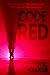 Code Red (Atrous, #1) by N.R. Walker