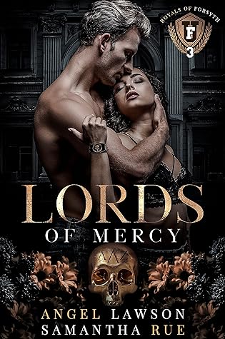 Lords of Mercy by Angel Lawson