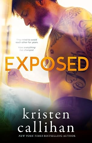 Exposed by Kristen Callihan