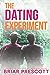 The Dating Experiment (Better With You #2)