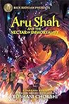 Aru Shah and the Nectar of Immortality (Pandava, #5)