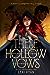 These Hollow Vows (These Hollow Vows, #1)