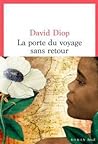 La porte du voyage sans retour by David Diop