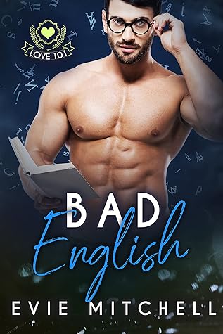 Bad English by Evie Mitchell