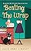 Beating the Wrap (Bonnie & Clyde Mysteries, #3) by Julie Anne Lindsey