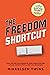 The Freedom Shortcut by Mikkelsen Twins