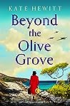 Beyond the Olive Grove