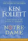 Notre-Dame by Ken Follett