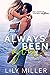 Always Been You (The Bennett Family #1)