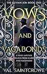 Vows and Vagabonds  (The Rzymn Job, #1)