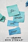 The Words We Keep by Erin  Stewart