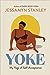 Yoke: My Yoga of Self-Accep...