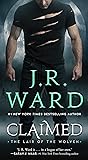 Claimed by J.R. Ward