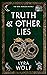 Truth and Other Lies (The Nine Worlds Rising #1)