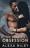 The Inmate’s Obsession by Alexa Riley